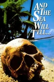 Poster for And the Sea Will Tell