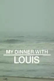 Poster for My Dinner with Louis