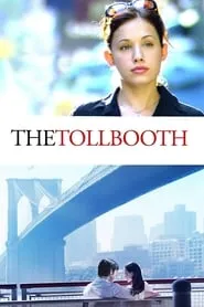 Poster for The Tollbooth