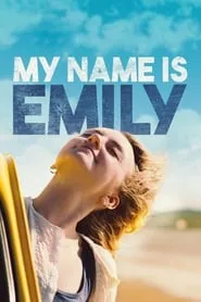 Poster for My Name Is Emily