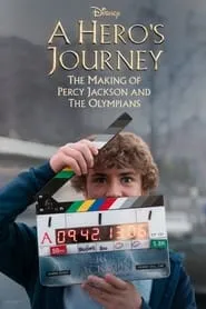 Poster for A Hero's Journey: The Making of Percy Jackson and the Olympians