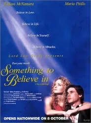 Poster for Something to Believe In