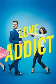 Poster for Love Addict