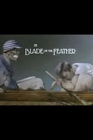 Poster for Blade on the Feather