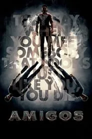Poster for Amigos