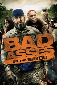 Poster for Bad Asses on the Bayou