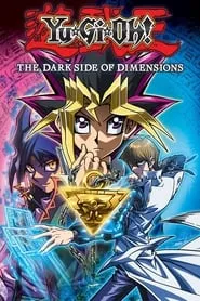 Poster for Yu-Gi-Oh!: The Dark Side of Dimensions