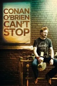 Poster for Conan O'Brien Can't Stop