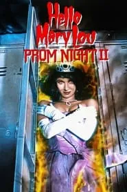 Poster for Hello Mary Lou: Prom Night II
