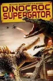 Poster for Dinocroc vs. Supergator