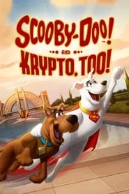 Poster for Scooby-Doo! and Krypto, Too!