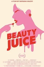 Poster for Beauty Juice