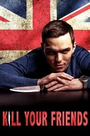 Poster for Kill Your Friends