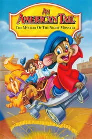 Poster for An American Tail: The Mystery of the Night Monster