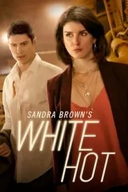 Poster for Sandra Brown's White Hot