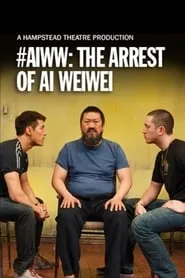 Poster for #aiww: The Arrest of Ai Weiwei
