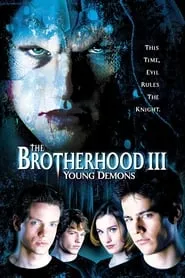 Poster for The Brotherhood III: Young Demons