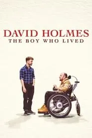 Poster for David Holmes: The Boy Who Lived