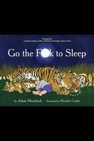 Poster for Go the F**k to Sleep