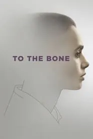 Poster for To the Bone