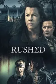 Poster for Rushed