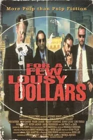 Poster for For a Few Lousy Dollars