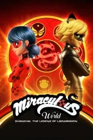 Poster for Miraculous World: Shanghai – The Legend of Ladydragon