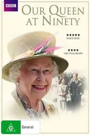 Poster for Our Queen at Ninety