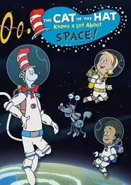 Poster for The Cat In The Hat Knows A Lot About Space!