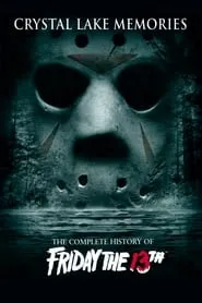 Poster for Crystal Lake Memories: The Complete History of Friday the 13th
