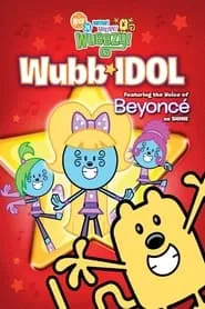 Poster for Wow Wow Wubbzy: Wubb Idol
