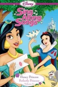 Poster for Disney Princess Sing Along Songs, Vol. 3 - Perfectly Princess
