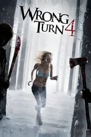 Poster for Wrong Turn 4: Bloody Beginnings