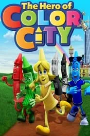 Poster for The Hero of Color City