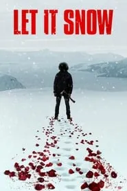 Poster for Let It Snow