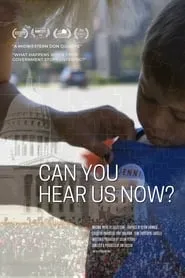 Poster for Can You Hear Us Now?