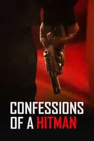 Poster for Confessions of a Hitman