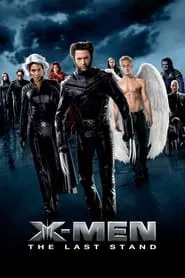 Poster for X-Men: The Last Stand
