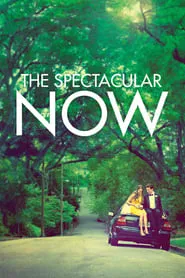 Poster for The Spectacular Now