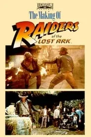 Poster for The Making of 'Raiders of the Lost Ark'