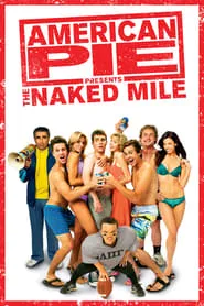 Poster for American Pie Presents: The Naked Mile