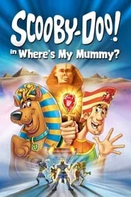 Poster for Scooby-Doo! in Where's My Mummy?