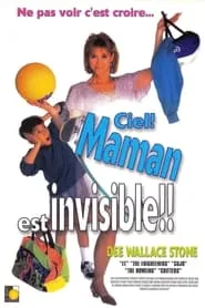 Poster for Ciel ! Maman est invisible !!