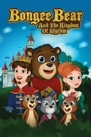 Poster for Bongee Bear and the Kingdom of Rhythm