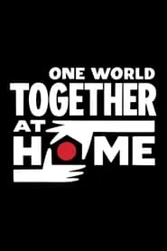 Poster for One World: Together at Home