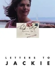 Poster for Letters to Jackie: Remembering President Kennedy
