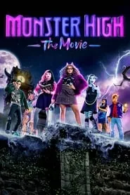 Poster for Monster High: The Movie