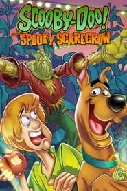 Poster for Scooby-Doo! and the Spooky Scarecrow