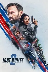 Poster for Lost Bullet 2