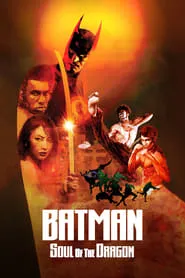 Poster for Batman: Soul of the Dragon